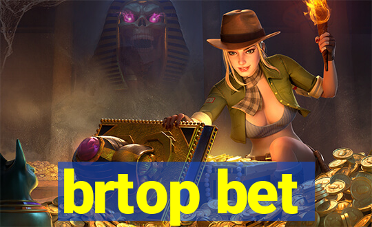 brtop bet